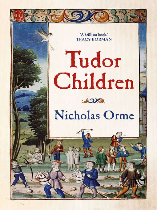 Title details for Tudor Children by Nicholas Orme - Available